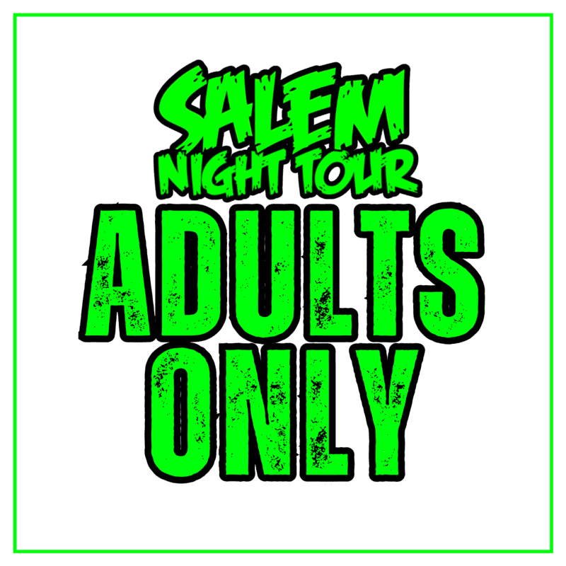 Salem Night Tour – Adult Only