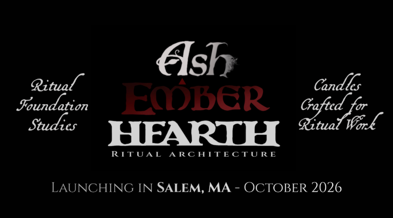 Ash △ Ember Hearth launch graphic: Ritual Architecture, Ritual Foundation Studies, and candles crafted for ritual work; launching in Salem in October 2026.